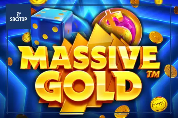 SBOTOP: Giới Thiệu Massive Gold – Cuộc Săn Vàng Vĩ Đại Trong Thế Giới Slot Game Đầy Hấp Dẫn
