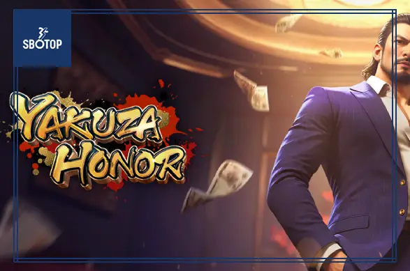 SBOTOP: Khám Phá Slot Game "Yakuza Honor" – Danh Dự và Sự Kịch Tính Trong Thế Giới Ngầm Nhật Bản