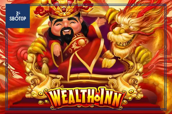 SBOTOP: Khám Phá Trò Chơi Slot Wealth Inn – Hành Trình Đến Với Tài Lộc Vô Tận Cùng Thần Tài Phương Đông