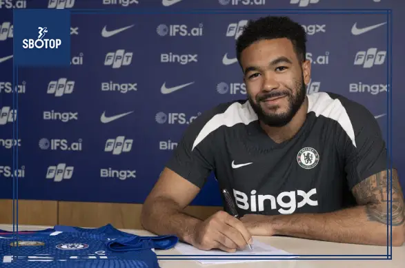 SBOTOP Chính Thức: Reece James Gia Hạn Hợp Đồng Đến Năm 2032, Khẳng Định Lòng Trung Thành Tuyệt Đối Với Chelsea