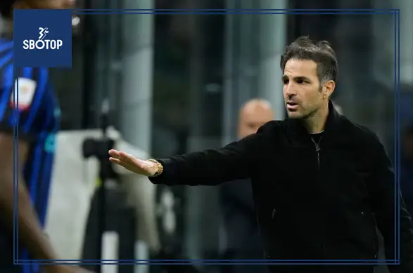 SBOTOP: Como Bị Loại Đầy Kịch Tính, Fabregas Khẳng Định Đội Nhà Đã Tiệm Cận Trình Độ Inter